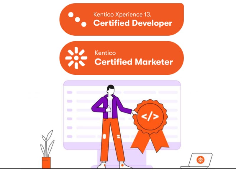 Een illustratie van een persoon voor een computerscherm met een lint erop. Daarboven staan twee badges met "Kentico Certified Developer" en "Kentico Certified Marketer".